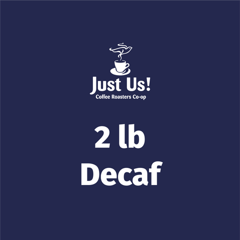 2 lb Decaf Bag